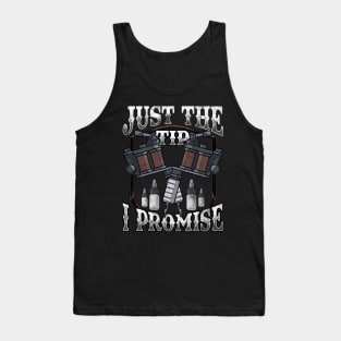 Just The Tip I Promise Tattoo Artist Inked Pun Tank Top